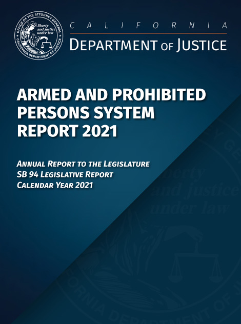 2021 Armed and Prohibited Persons (APPS) Report