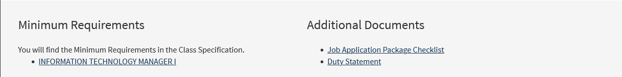 The Minimum Requirements section of a job posting. It includes the text, "You will find the Minimum Requirements in the Class Specification." This is followed by "Information Technology Manger I", which is a hyperlink.