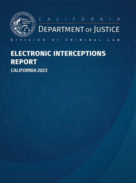 DOJ Electronic Interceptions Report California 2023 Report