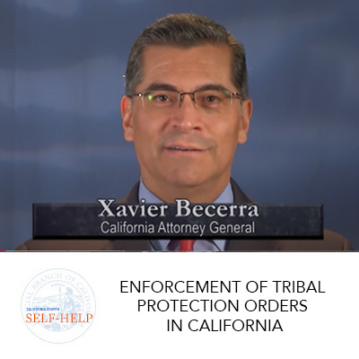 Video of AG Becerra instructing law enforcement on full faith and credit of tribal court protection orders